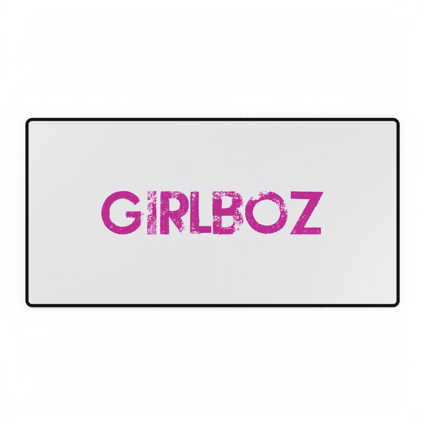 Desk Mat - GIRLBOZ