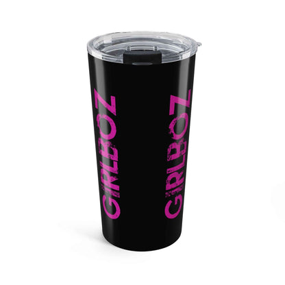 Tumbler 20oz - GIRLBOZ