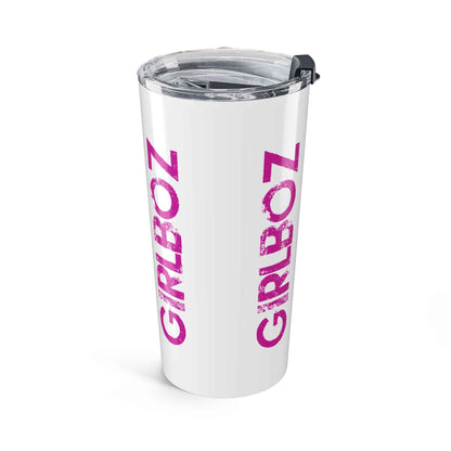 Tumbler 20oz - GIRLBOZ