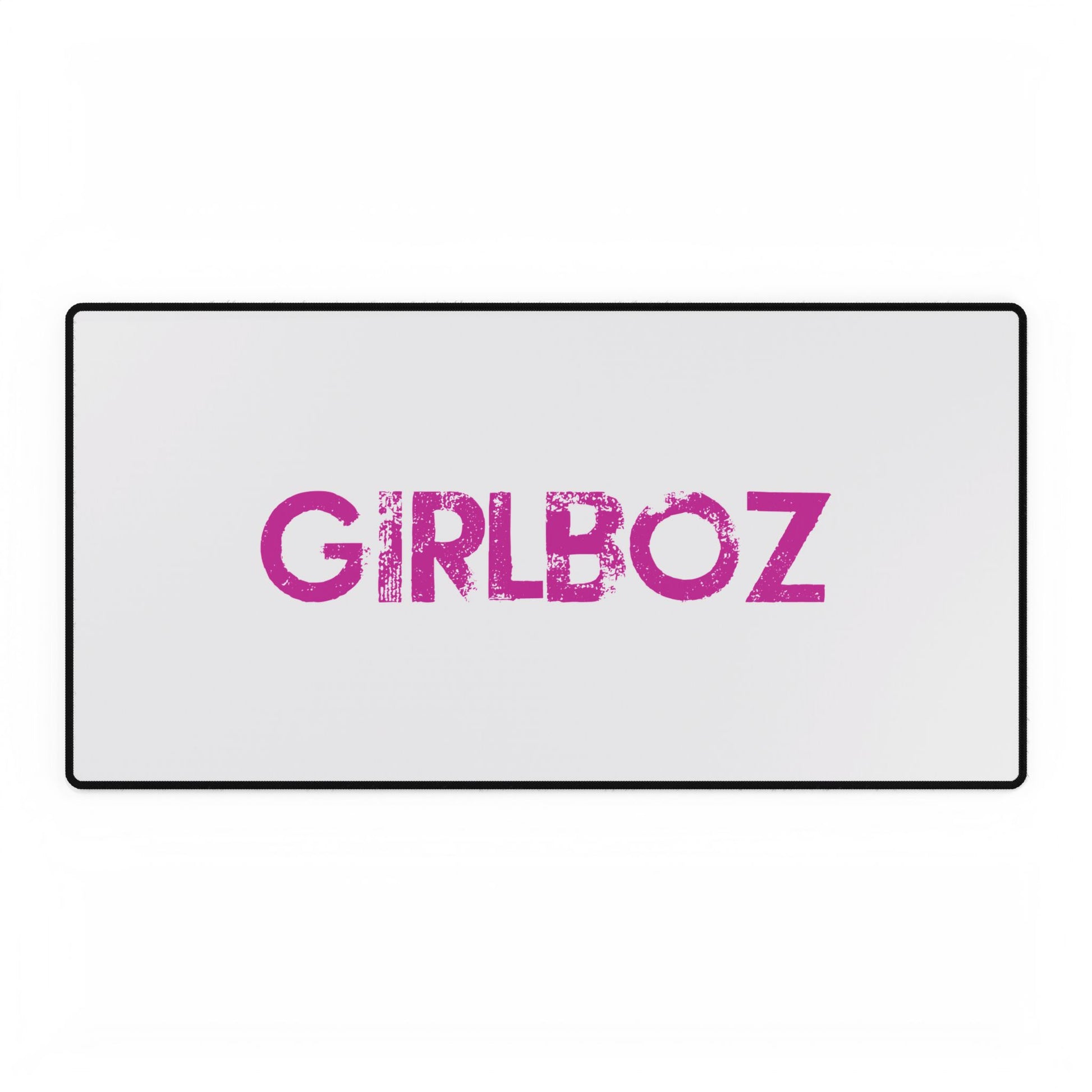 Desk Mat - GIRLBOZ