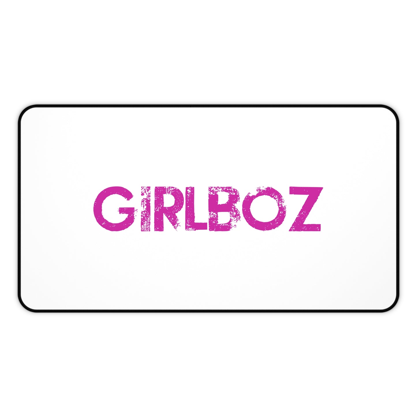 Desk Mat - GIRLBOZ